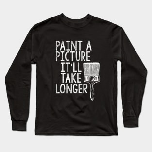 Paint A Picture Long Sleeve T-Shirt